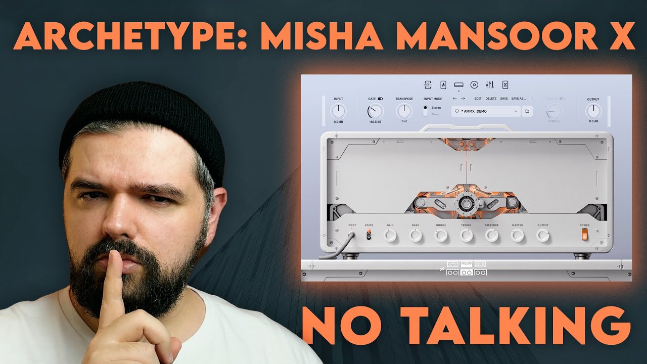 Neural DSP Archetype: MISHA MANSOOR X + Presets | No Talking