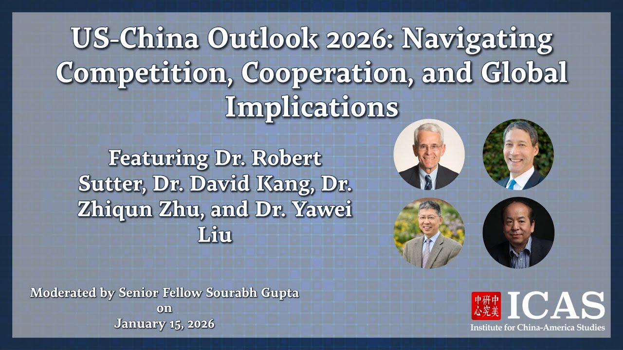 US-China Outlook 2026: Navigating Competition, Cooperation, and Global Implications