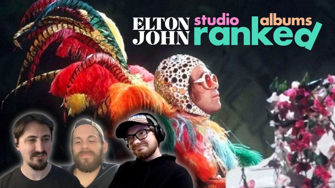 Elton John Albums Ranked From Worst to Best
