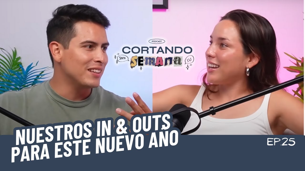 cap. 25 nuestros IN & OUTS para este nuevo año