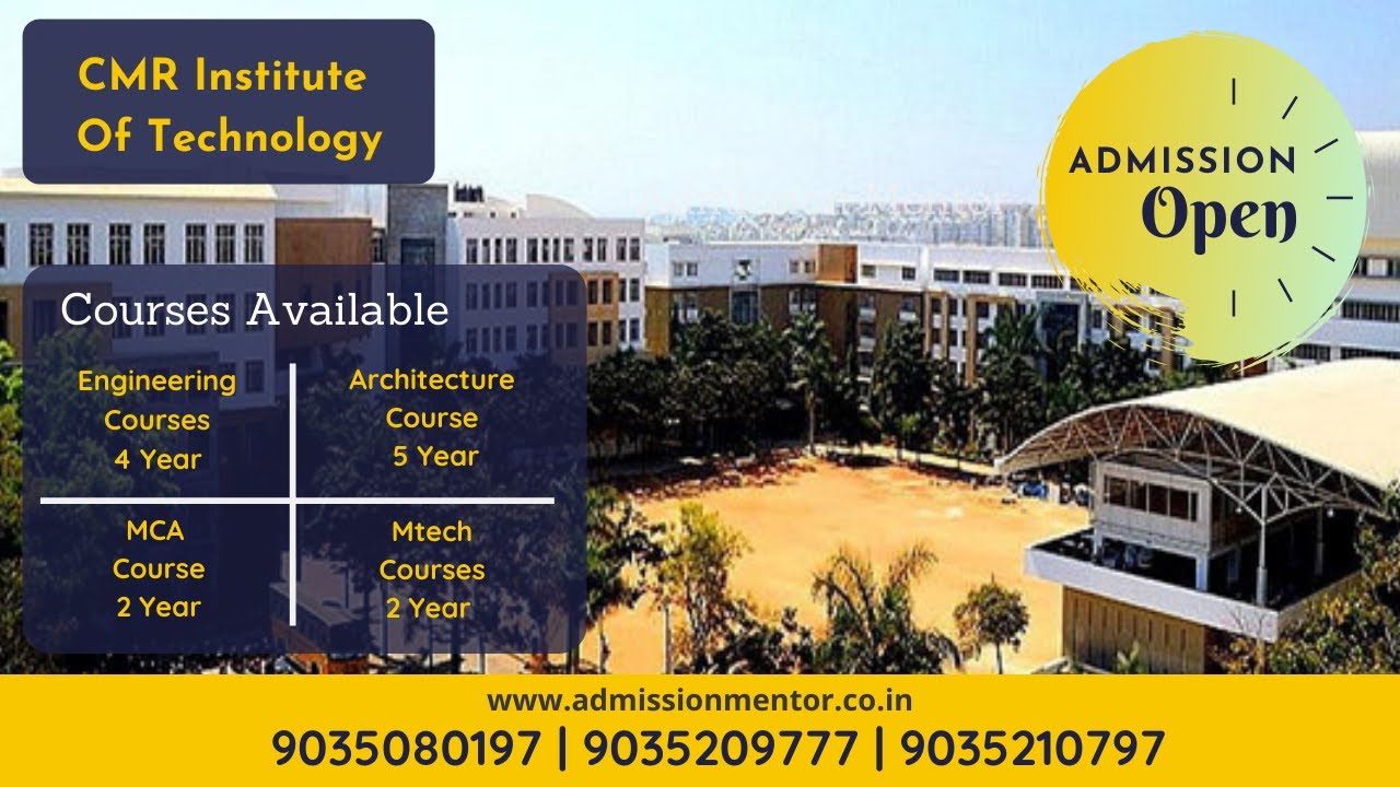 Cmr institute of technology, bangalore | CMRIT | campus tour | admissions Open | fees structure