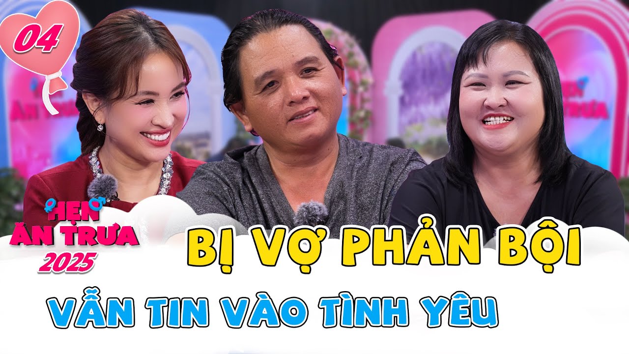 Hẹn Ăn Trưa 2025 tập 4B | Cặp đôi ngại yêu xa ko vượt qua được khoảng cách dù rất hợp nhau