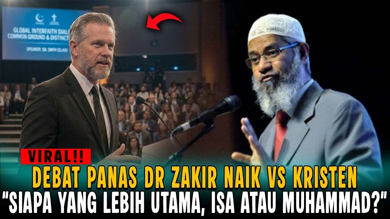 DEBAT‼️ DR ZAKIR NAIK: MENGAPA NABI MUHAMMAD LEBIH DI JUNJUNG TINGGI DARIPADA NABI ISA?