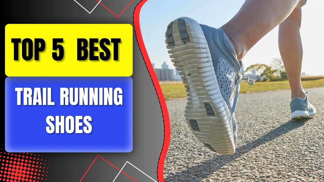 Top 5 BEST Trail Running Shoes 2026 in USA — Grip, Comfort & Performance for Every Terrain