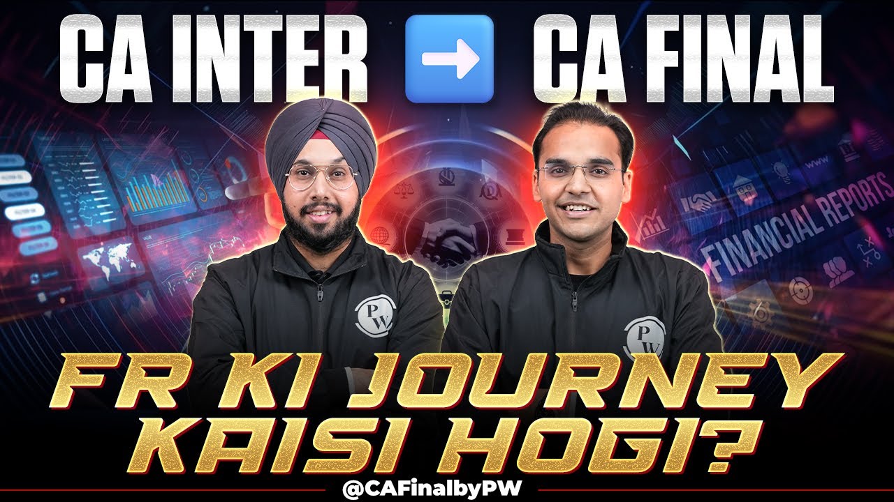 CA Final FR - Your Next Big Step After CA Inter 🔥🔥