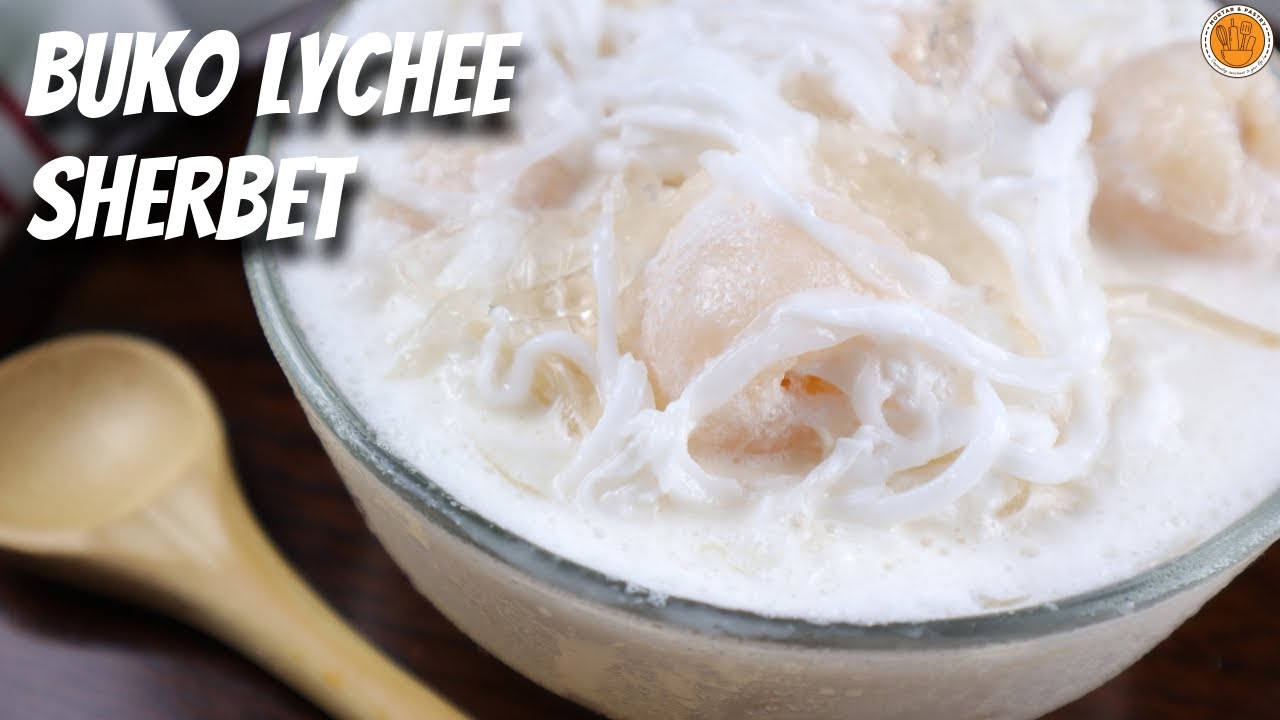 Creamy Buko Lychee Sherbet | How To Make Sherbet | Mortar and Pastry