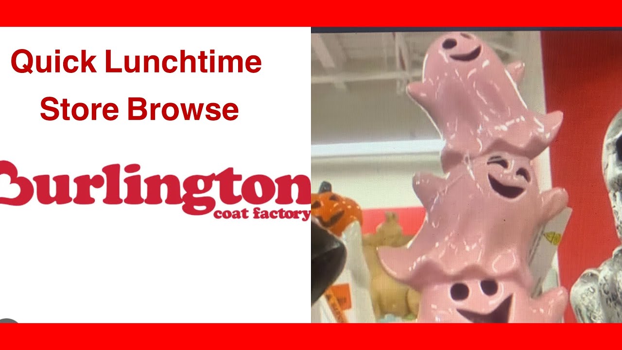BURLINGTON QUICK STORE BROWSE Regular and Halloween