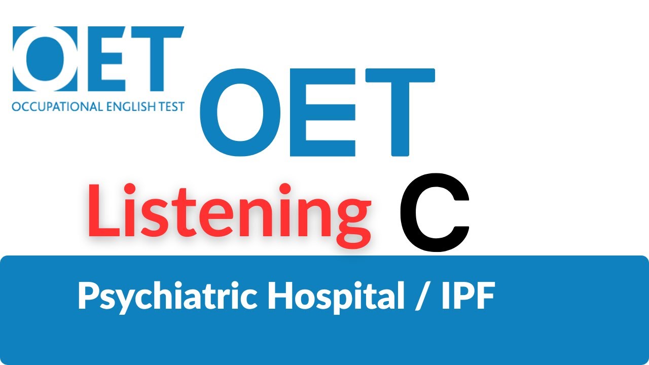 OET Listening Part C Practice | Mock Test & Answer Explanations