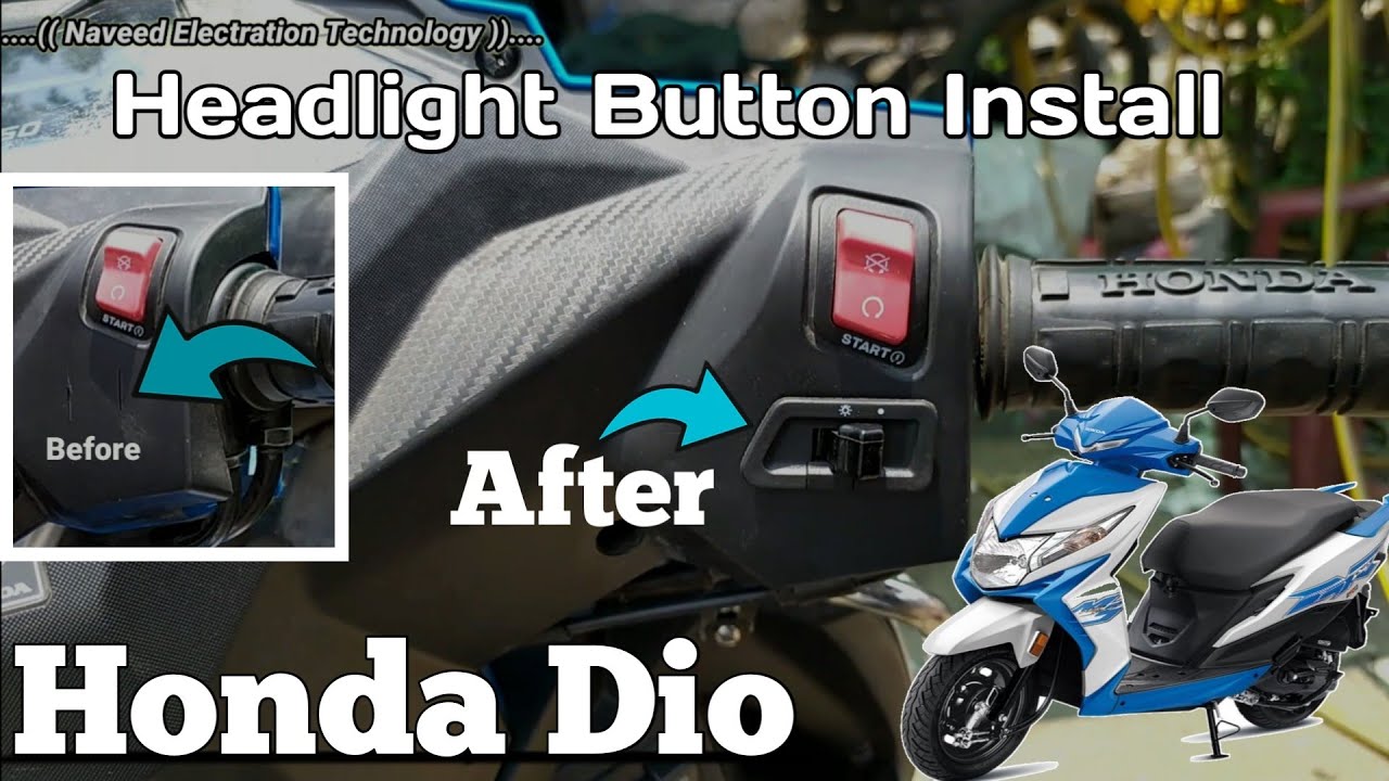 honda dio headlight on off switch ! Naveed Electration Technology