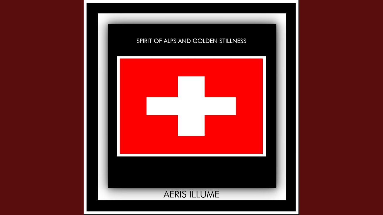 Spirit of Alps and Golden Stillness