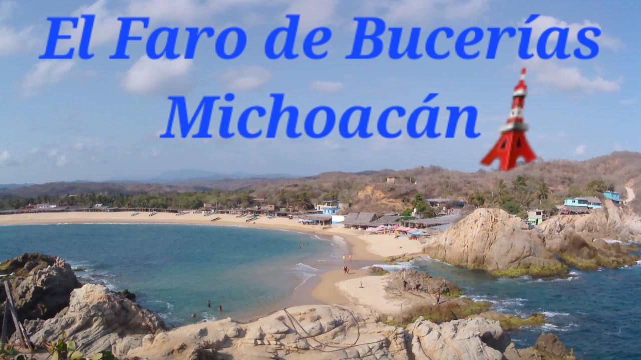 Faro de Bucerías, Michoacán. Lugar con un arrecife natural.