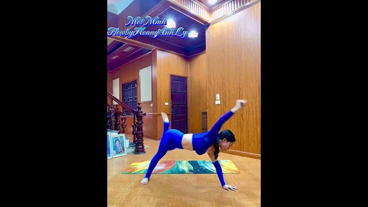 Feeling flowyoga -MỘT MÌNH -flowby HoangAnhLy - t h MinhPhuongyoga