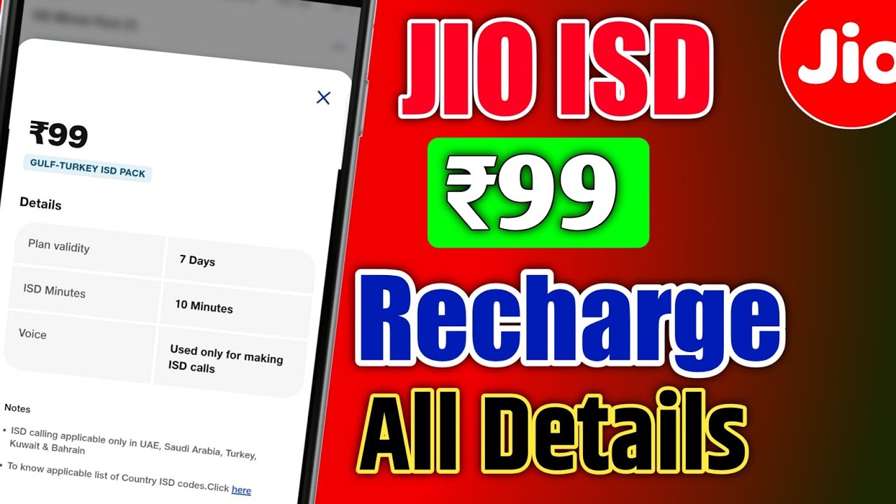 Jio ISD Plan ₹99 All Details And Velidity 🔥 Hindi | Jio ISD Plan ₹99