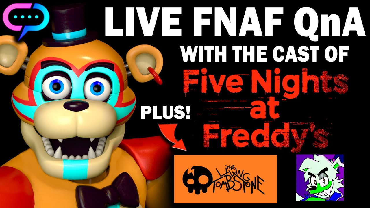 LIVE FNAF QnA With The Cast Of FNAF Security Breach, @TheLivingTombstone, and @DaRegularSauce