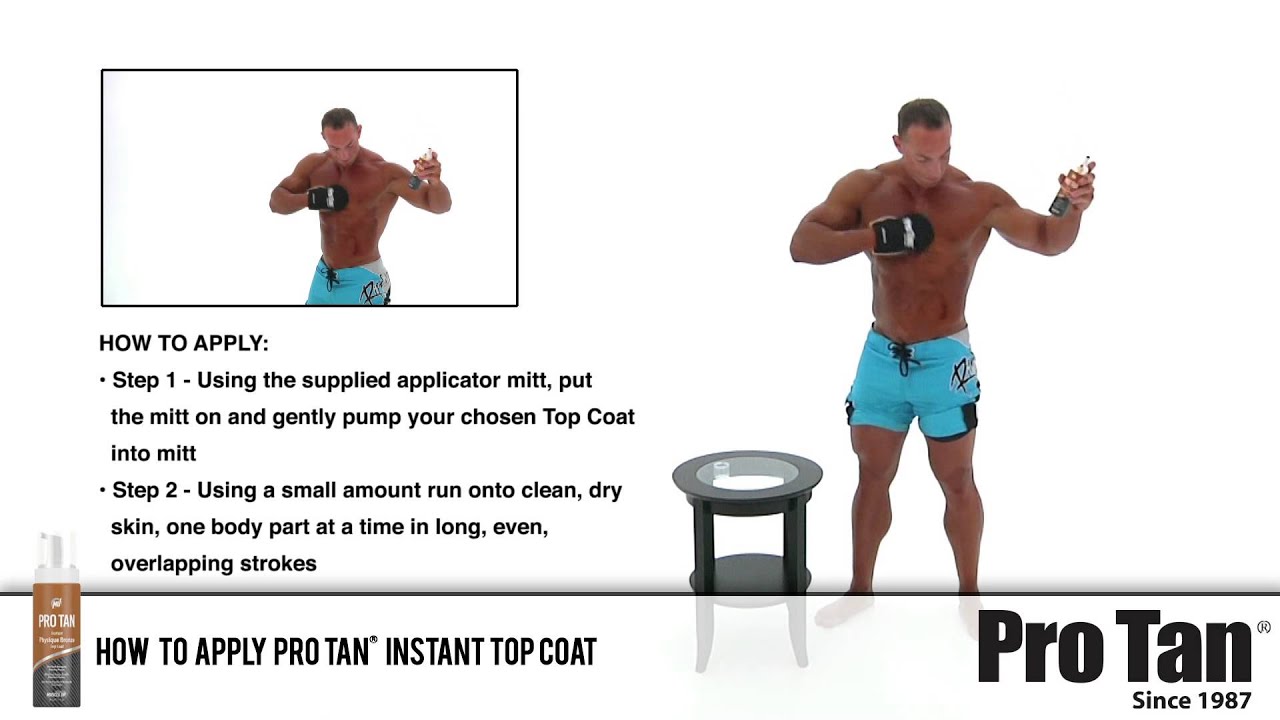 How to Apply Pro Tan® Instant Top Coat (Male)