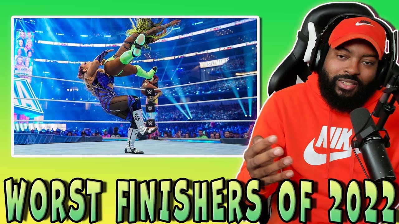 WORST FINISHERS IN 2022 (REACTION)