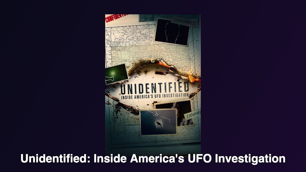 Unidentified: Inside America's UFO Investigation (2019) &mdash; Movie Breakdown | ThePopQueue