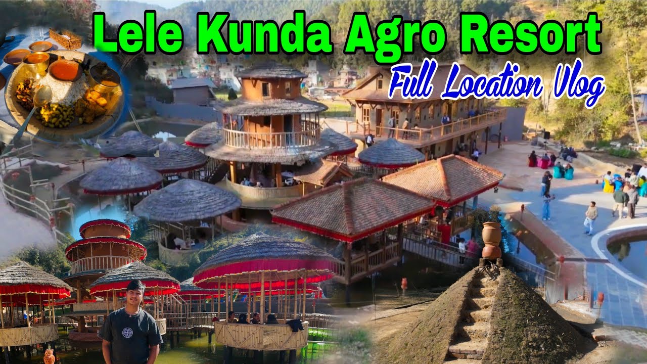Lele Kunda Agro Resort || Lele Lalitpur || Full Location Vlog