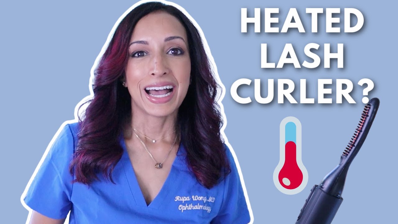 Do Heated Lash Curlers Damage Lashes? Eye Doctor Investigates
