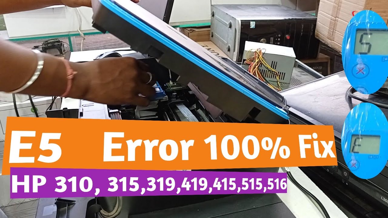 hp ink tank 319 e5 error | How to solve HP319 e5 problem