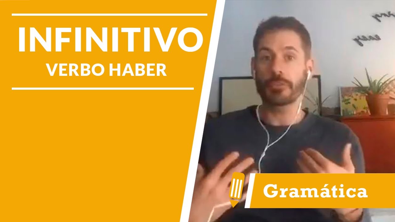 Clase de Español: Cómo usar el verbo haber en infinitivo -LAE Madrid Spanish Language School
