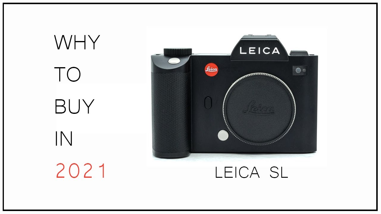 🔴 10 ПРИЧИН купить Leica SL (очевидно!)