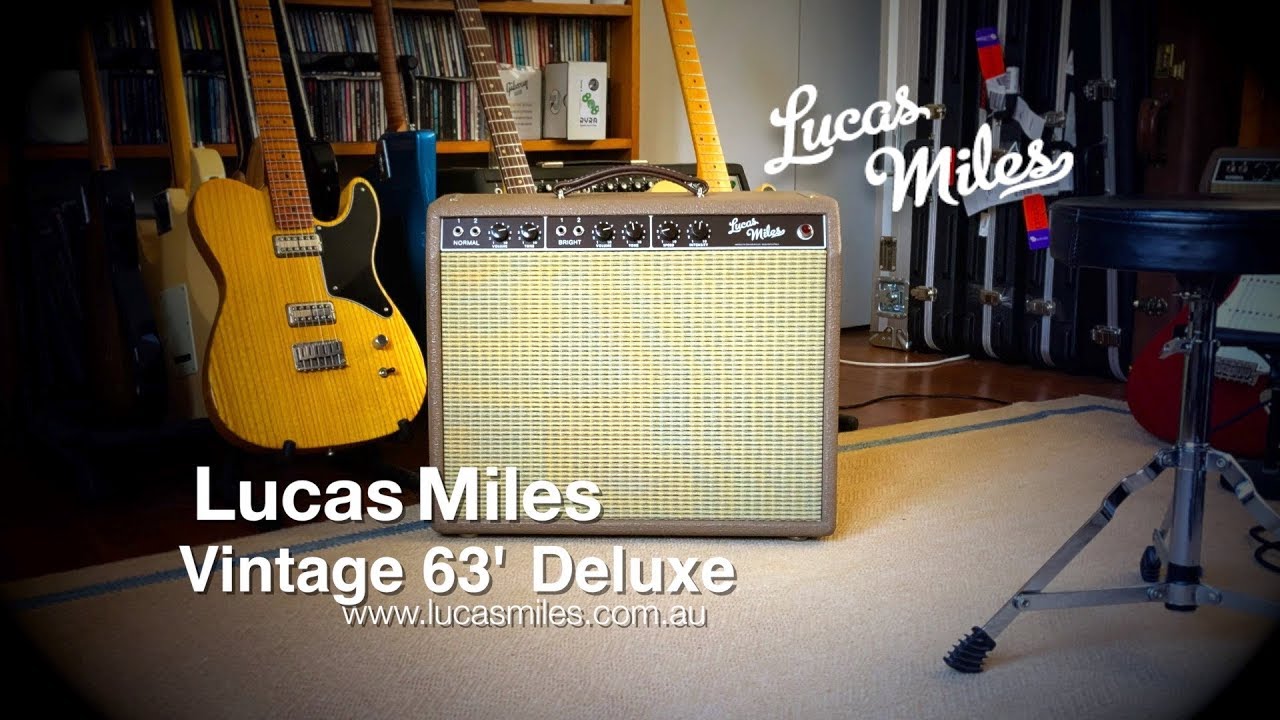 Lucas Miles: Vintage 63' Deluxe
