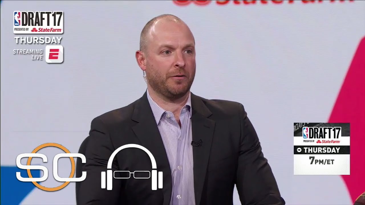 Ryen Russillo And Scott Van Pelt Talk NBA Draft Prospects | SC with SVP | June 20, 2017