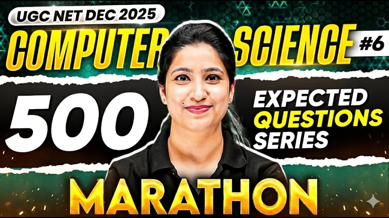 UGC NET Computer Science | UGC NET Computer Science Marathon 2025 | UGC NET PYQs Computer Science