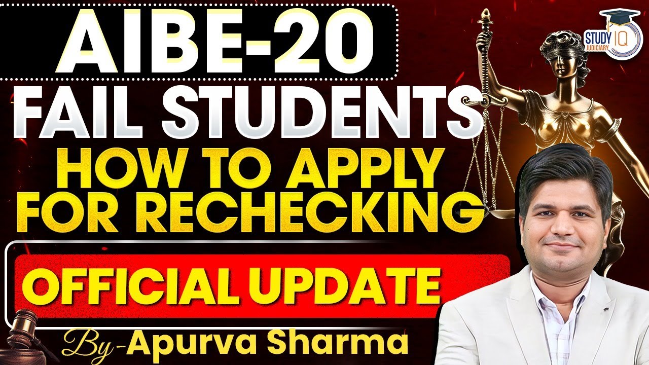 AIBE-20 | Important Update for Fail Students | How to Apply for Rechecking | Official Update