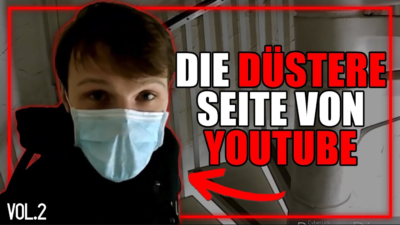 Die DÜSTERSTEN Ecken YouTubes (Vol. 2)