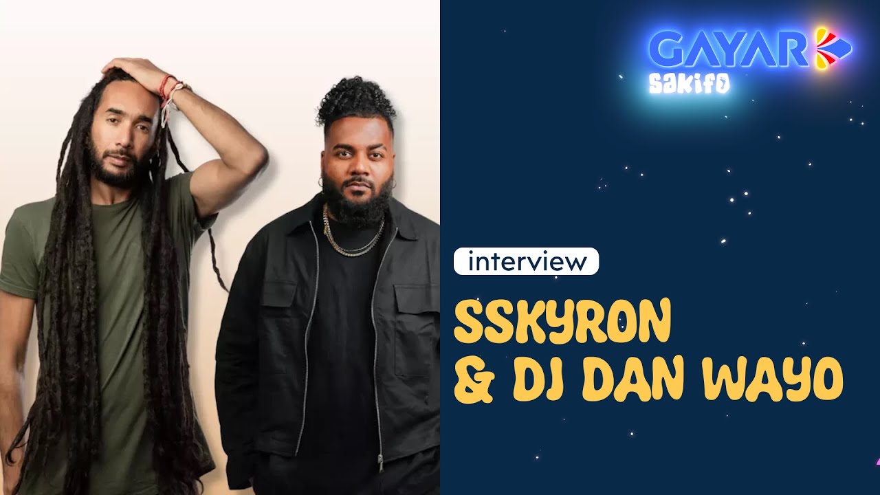 GAYAR Sakifo 2025 x Sskyron & DJ Dan Wayo