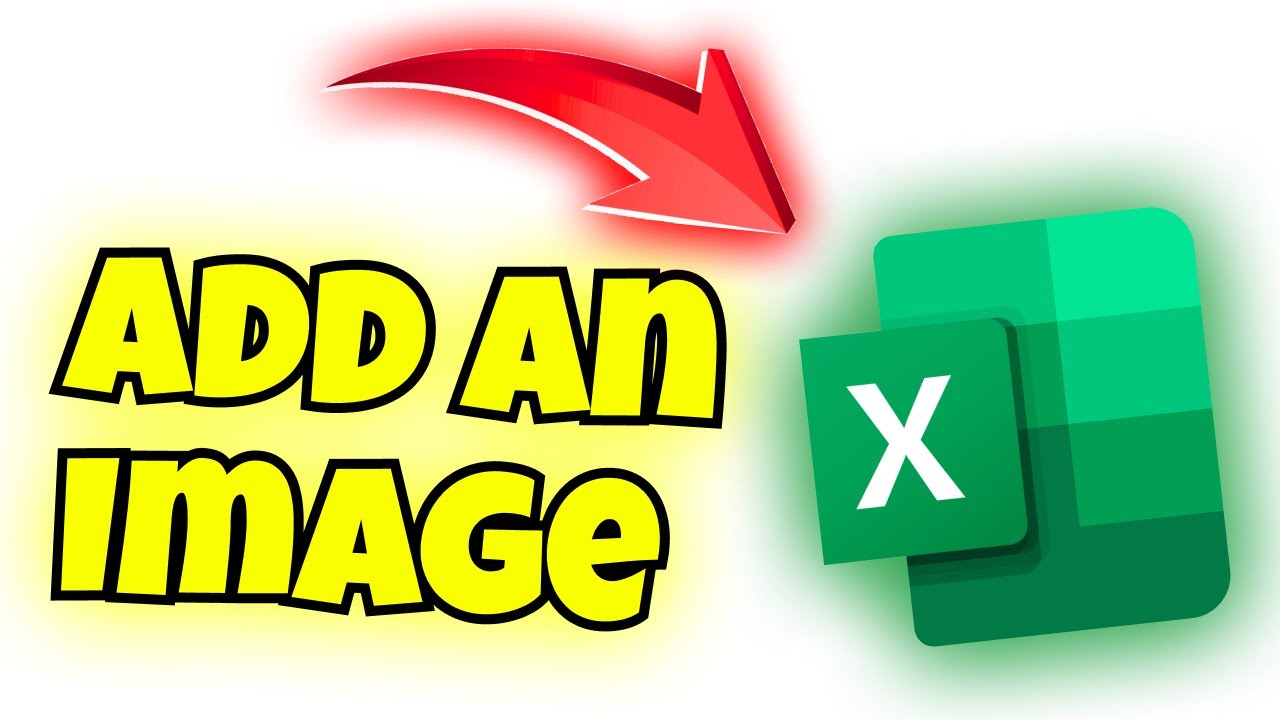 How to add an image in excel