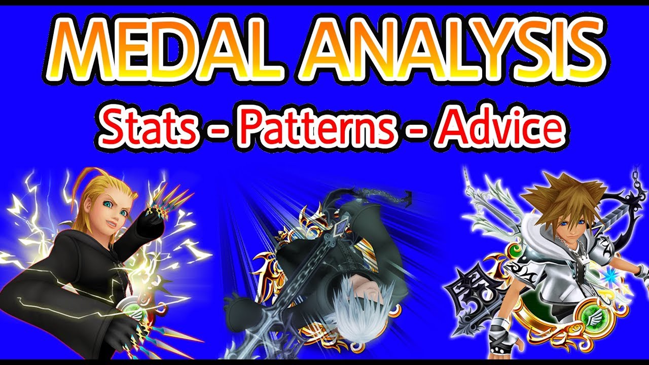 Medal Analysis - HD Final Form Sora, HD Larxene, 358/2 Days Black Coat Riku