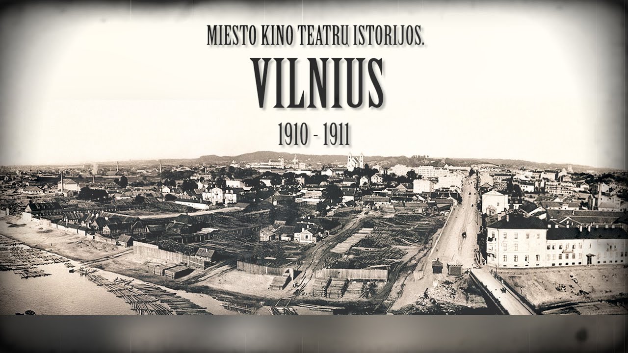 Miesto kino teatrų istorijos.  Vilnius III (VII) dalis. 1910 - 1911 m.