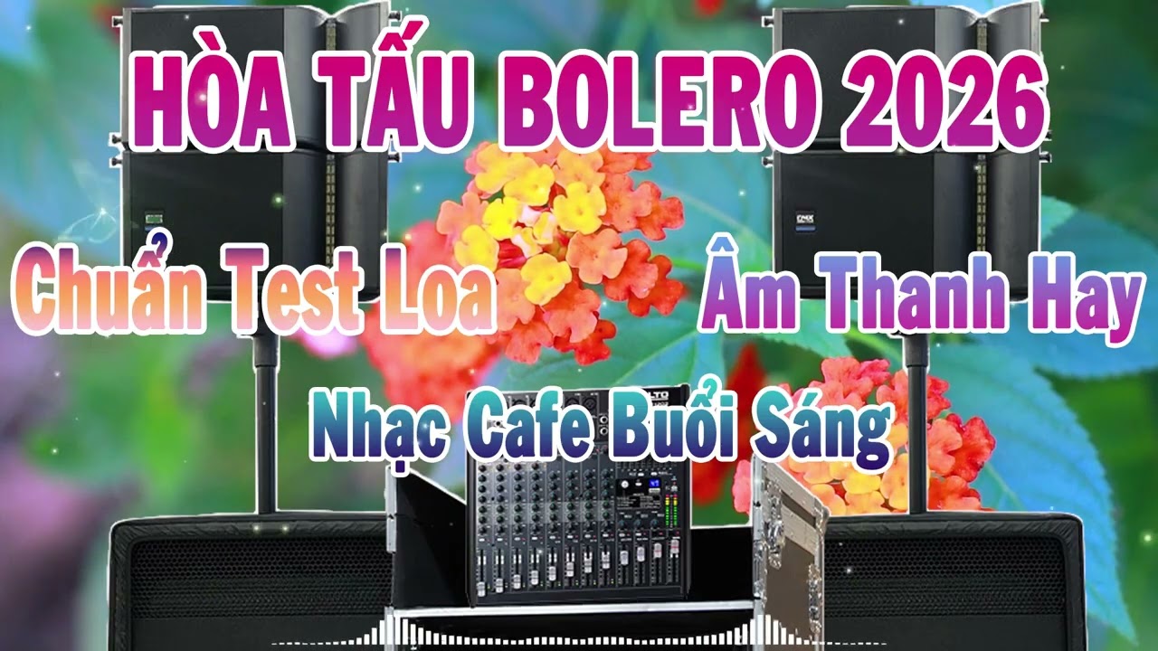 LK Nhạc Không Lời Hay Nhất Hiện Nay 2026 - Âm Thanh Chuẩn Test Loa | Kênh Nhạc Hòa Tấu