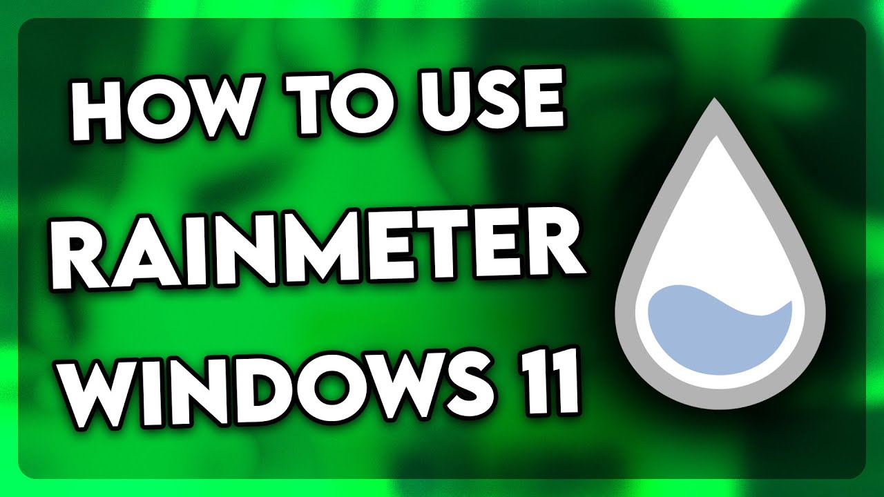 Как использовать Rainmeter в Windows 11 (2025)