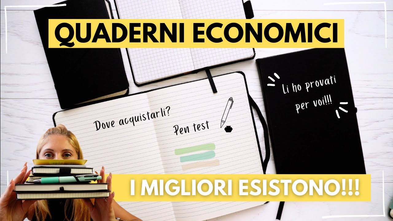Scopri i migliori quaderni low cost che ho provato per voi!