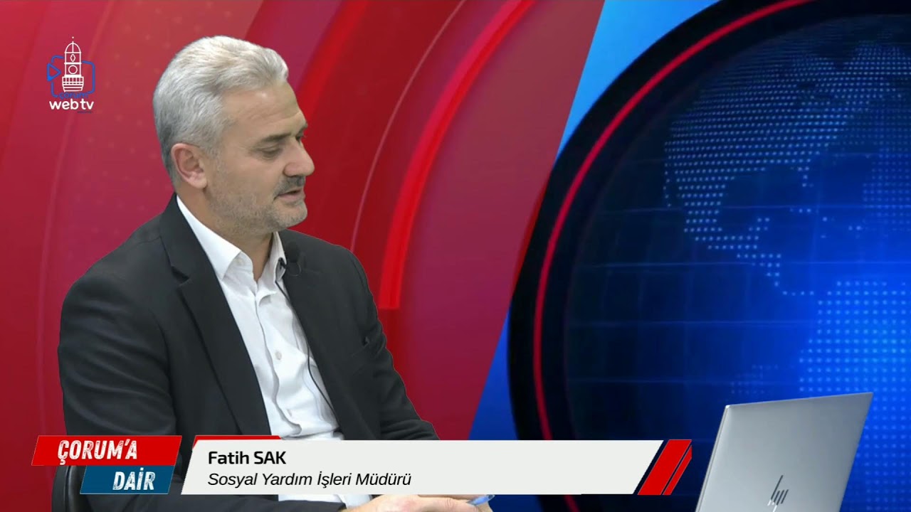 Çorum'a Dair programının konuğu Sosyal Yardım İşleri Müdürü Fatih Sak