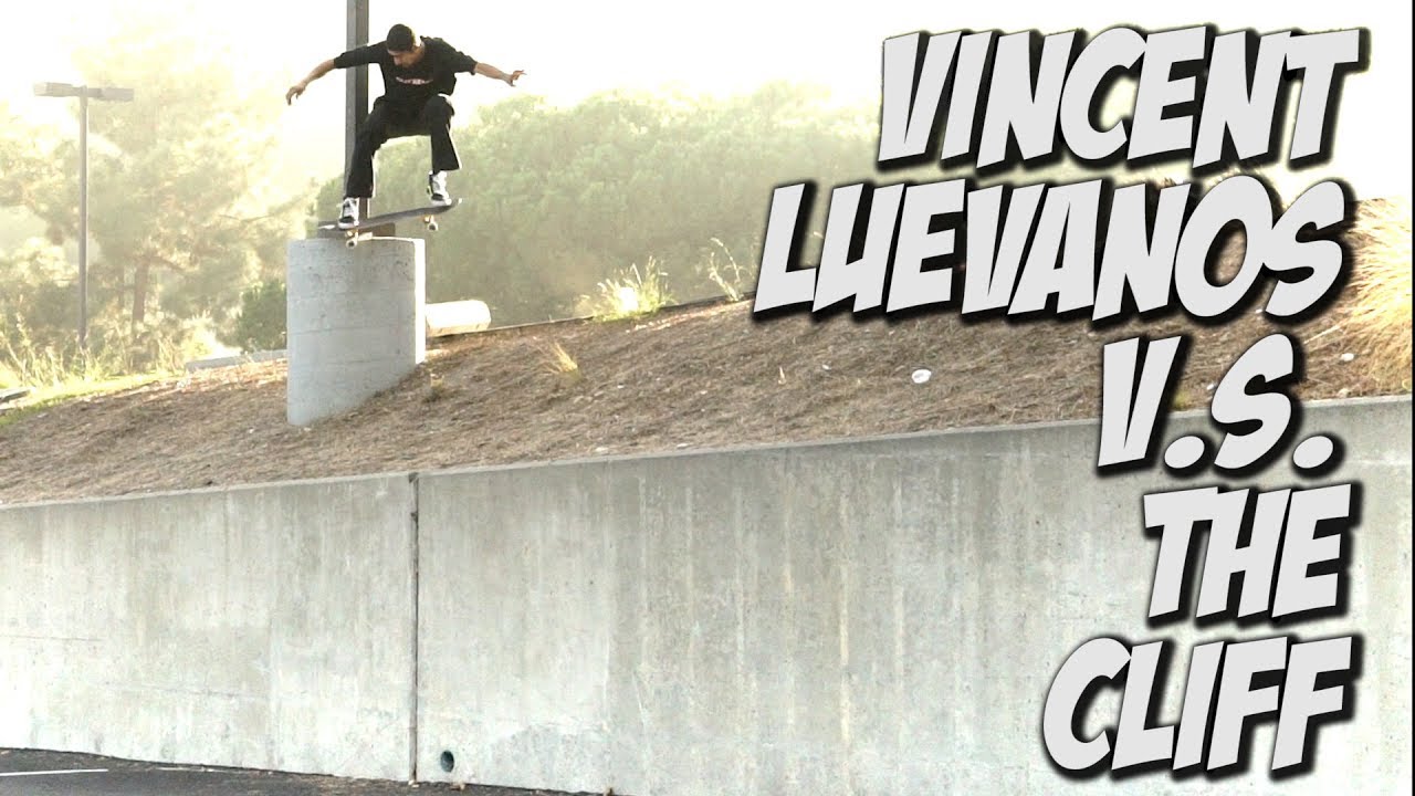 VINCENT LUEVANOS V.s. THE CLIFF & MUCH MORE !!! - NKA VIDS -