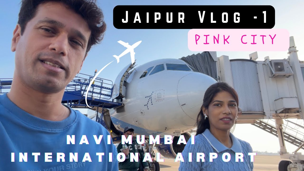NAVI MUMBAI INTERNATIONAL AIRPORT | NMIA | ULWE | JAIPUR VLOG -1 | INDIGO ✈️ | iPhone 17 Camera