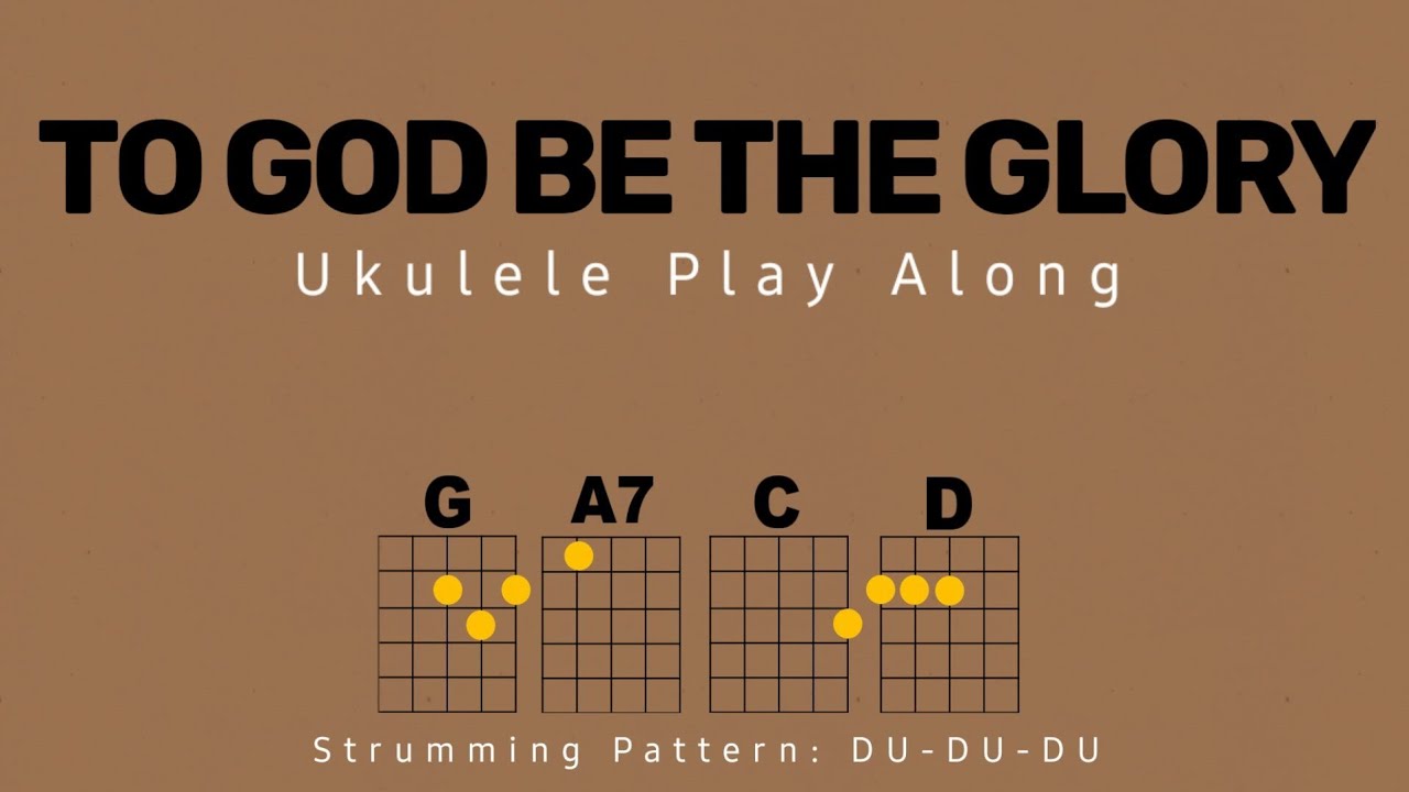 TO GOD BE THE GLORY | SDA Hymn 341| Ukulele Tutorial Play Along | Invest with God