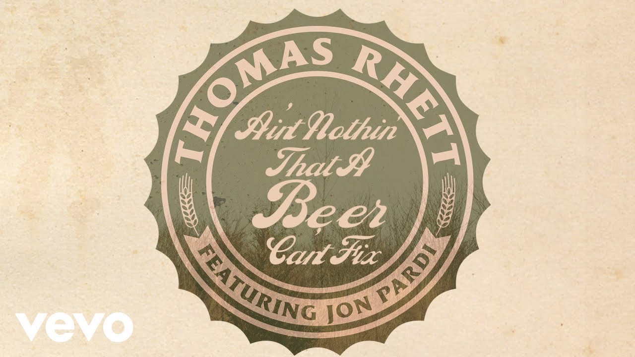 Thomas Rhett - Beer Can&rsquo;t Fix (Lyric Video) ft. Jon Pardi