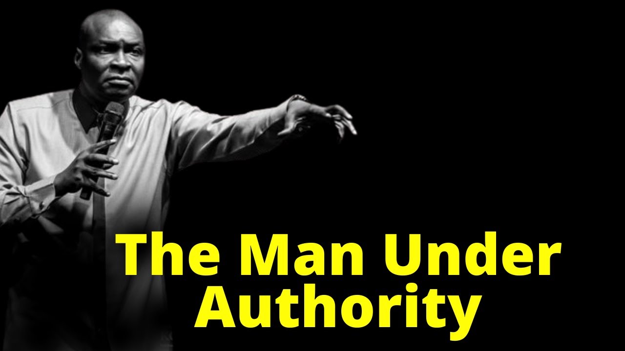 The Benefits of Being Under Authority | APOSTLE JOSHUA SELMAN