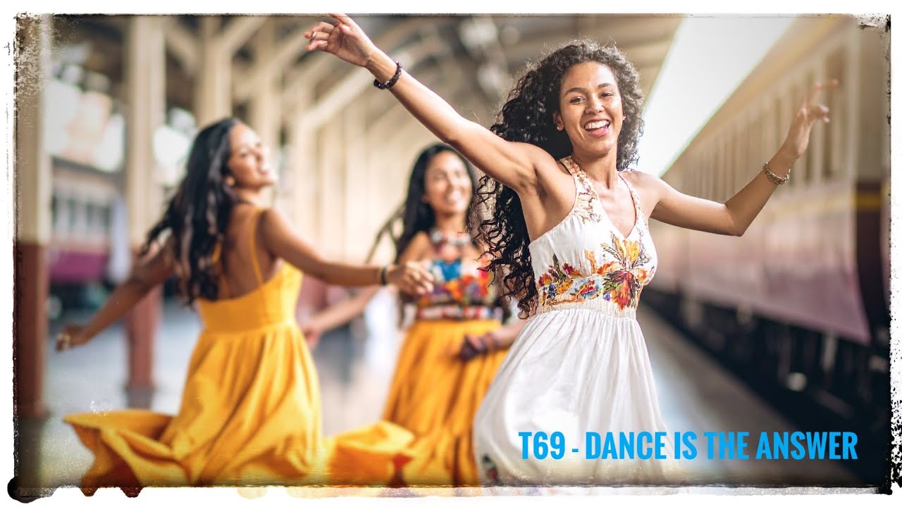Melodic Techno Progressive house - Dance is the answer - T69  with the message of Raja Ram.