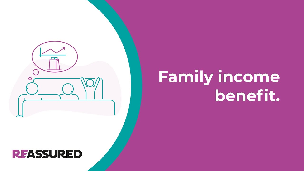 Family Income Benefit (Expert Guide) | Reassured