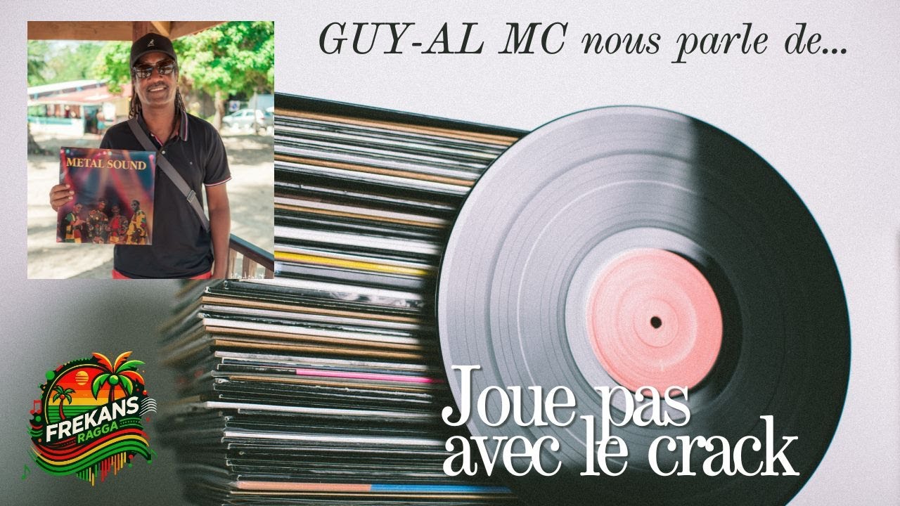 FREKANSRAGGA • GUY-AL MC nous parle de 