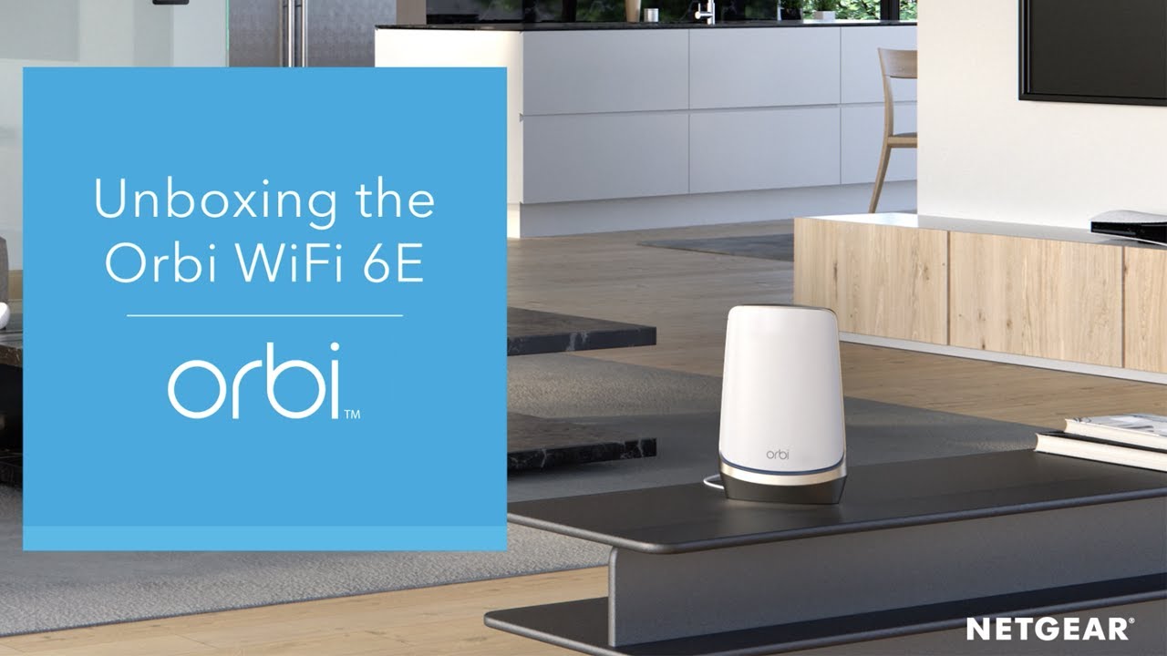 Unboxing the NETGEAR Orbi WiFi 6E Mesh System | (RBKE963)