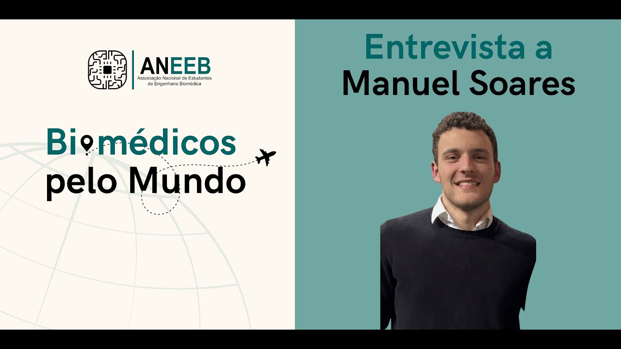 Biomédicos pelo Mundo #25 - Entrevista a Manuel Soares
