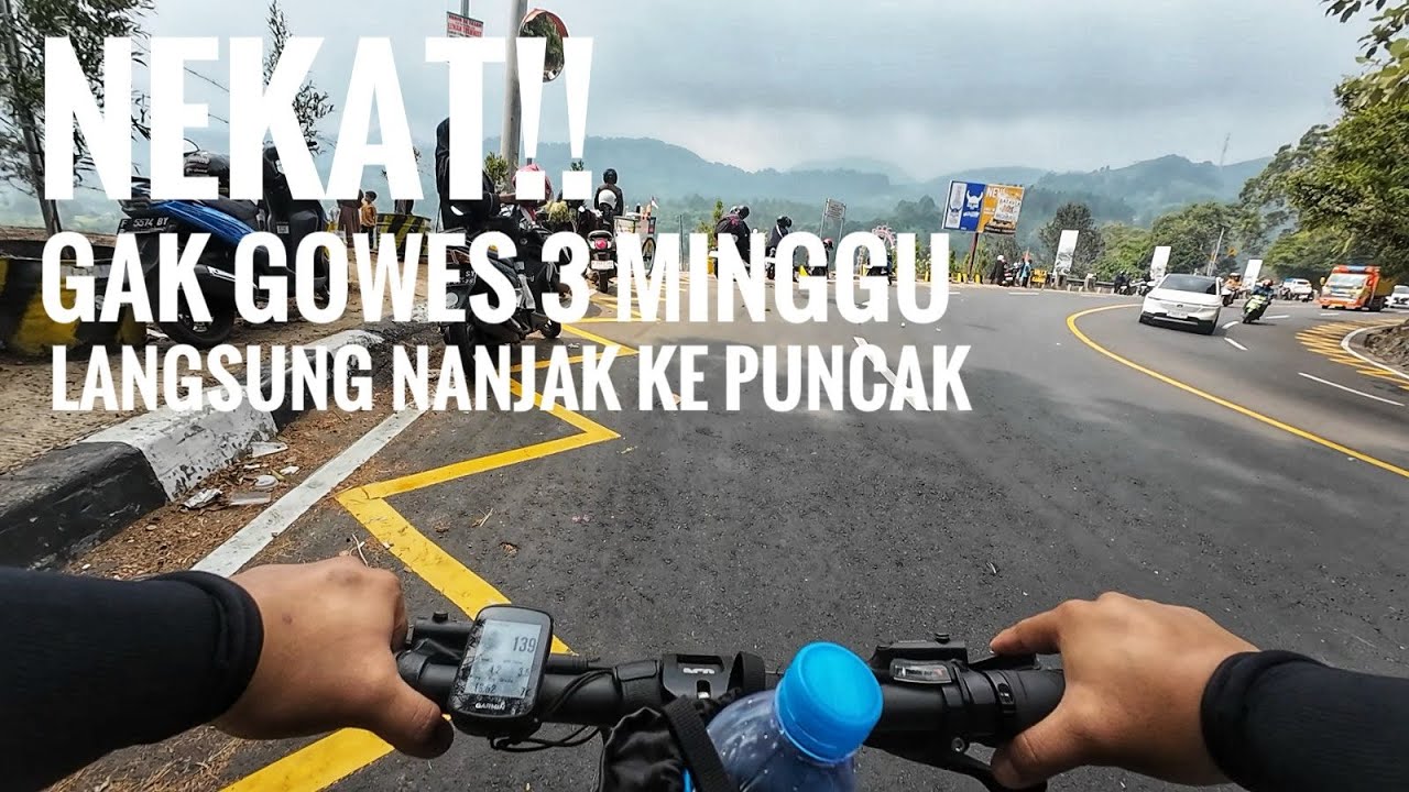 NAIK SELI GOWES NANJAK PUNCAK BOGOR